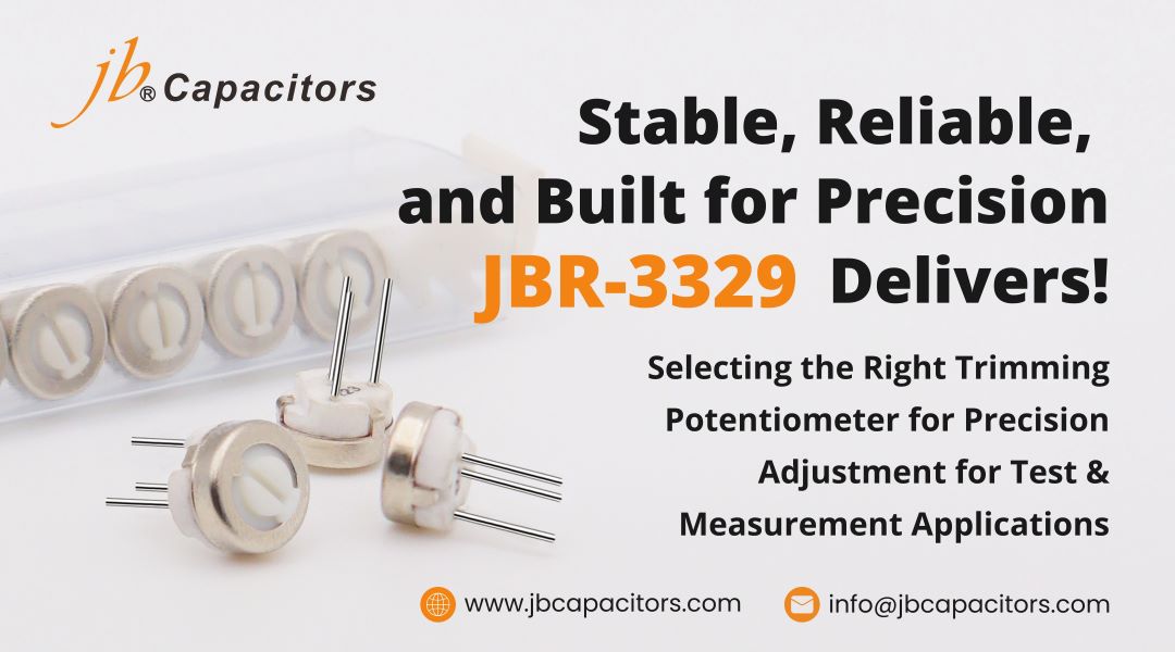 achieve-unmatched-measurement-accuracy-with-jb-capacitors-jbr-3329