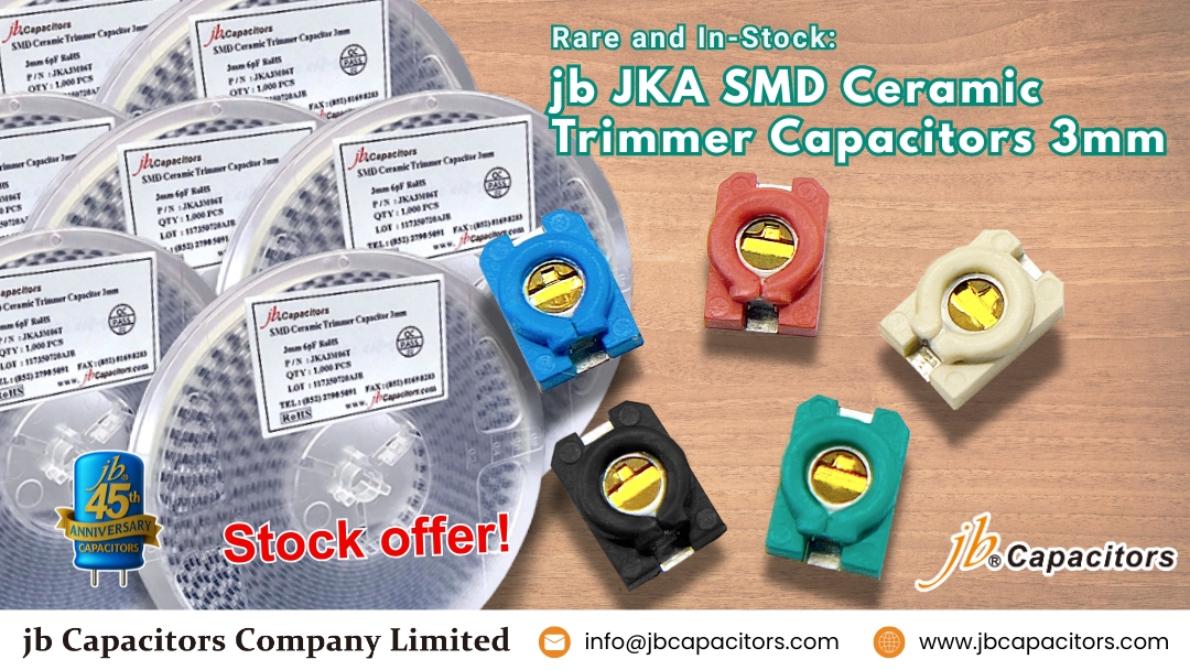 In-stock 3mm SMD ceramic trimmer capacitors – jb JKA Series with color-coded options and tape reel packaging